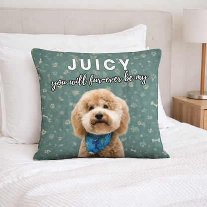 My Fur-Ever Always - Premium Pillow