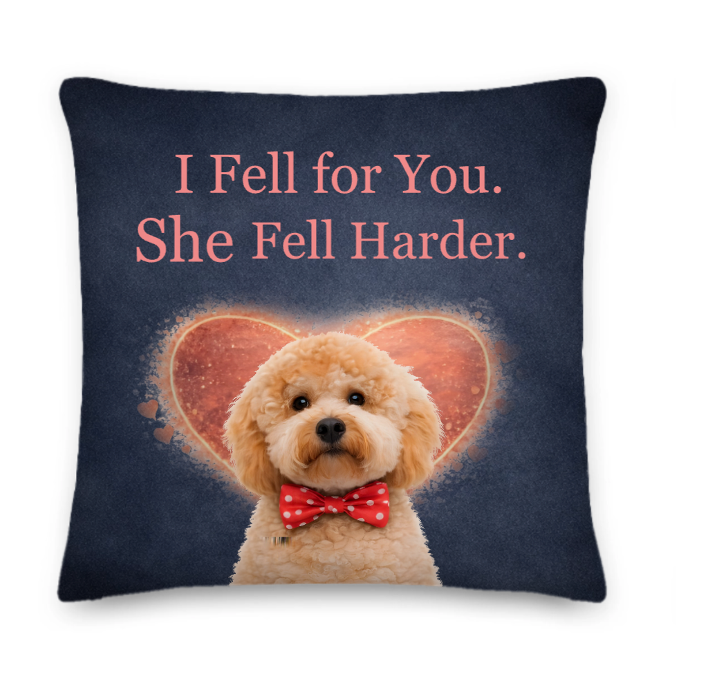 Decorative pillow with a dog illustration and text 'I Fell for You. She Fell Harder.' on a dark blue background.