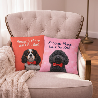 Second Place Isn’t So Bad. All-Over Print Premium Pillow